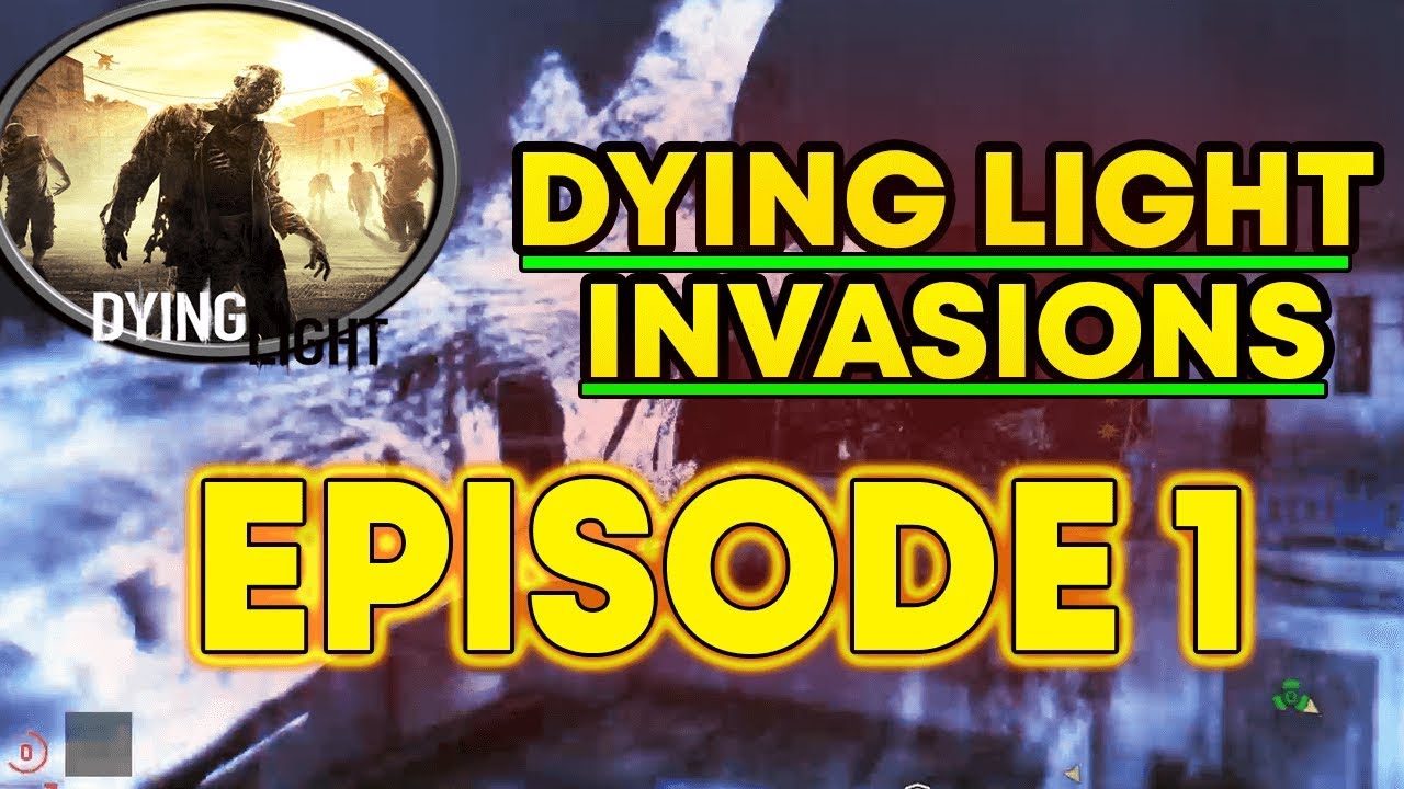 Night Hunter Kill Montage -(Dying Light Invasions) ep1
