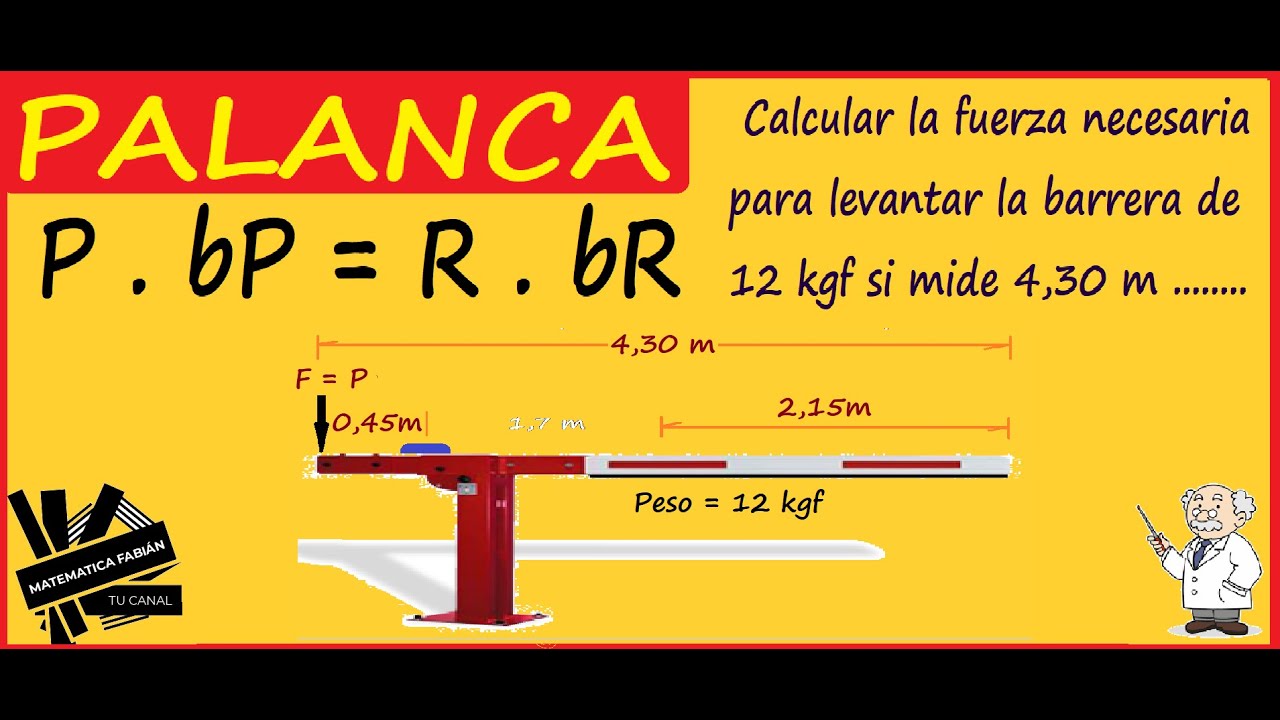 PALANCA de PRIMER GRADO (Bien explicado). PROBLEMAS EJEMPLO 4