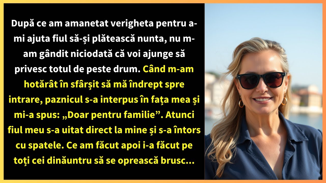 După ce am amanetat verigheta pentru a-mi ajuta fiul să-și plătească nunta, nu m-am gândit niciodată