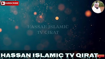 Surah 32-As-Sajdah سورة السجدة (HASSAN ISLAMIC TV QIRAT)