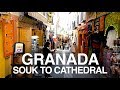 GRANADA, SPAIN WALKING TOUR - Old Souk to the Cathedral