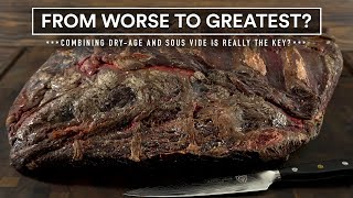 Can the WORST cut of STEAK become the greatest with Dry Age and Sous Vide?