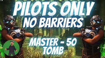 Gears 5 Horde Master 50 - Pilots Only - Tomb - No Barriers