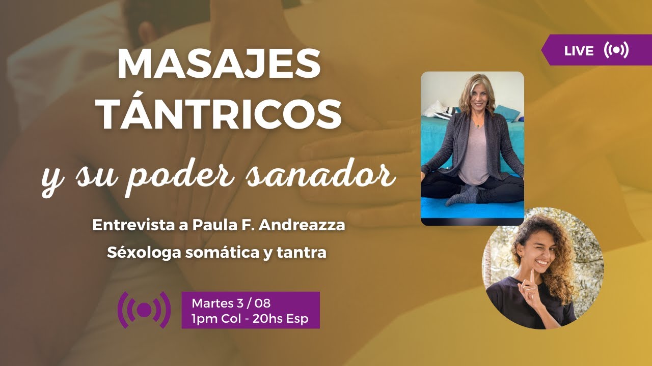 Masajes tántricos y su poder sanador YouTube