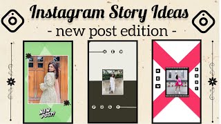 3 creative New Post Instagram story ideas || using the IG app only#Instagramnewpoststories Guide