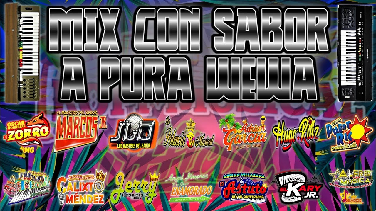 MIX CON SABOR A PURA WEWA| GRABACIONES EN VIVO| 2DA PTE| 2022|