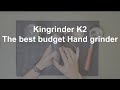 Kingrinder K2: Cối xay đáng tiền nhất!