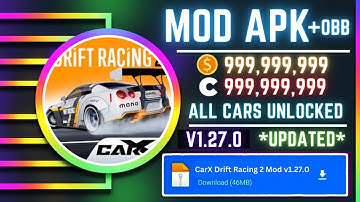 CarX Drift Racing 2 Mod Apk + OBB v1.27.1 | Unlimited Money | All Cars Unlocked  *UPDATED*