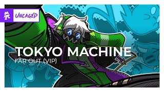 Tokyo Machine - FAR OUT (VIP) [Monstercat Release] Resimi