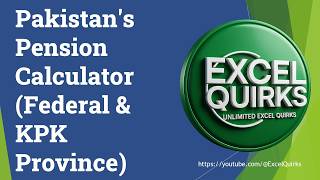 Pakistan's Pension Calculator in Excel for Federal Government & Khyber Pakhtunkhwa Province