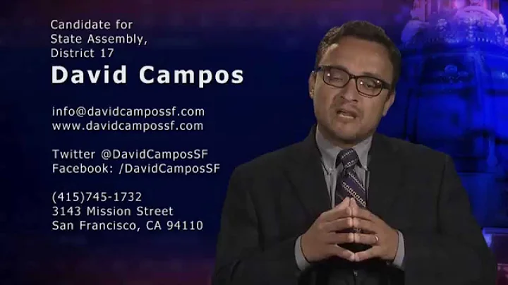 David Campos - Candidate for State Assembly, Distr...