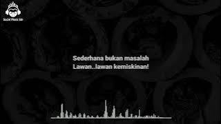 BUNGA HITAM - LAWAN KEMISKINAN Lirik