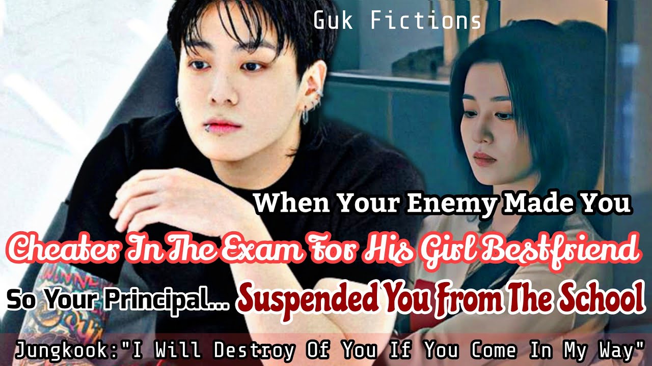 Когда твой враг заставил тебя списать на экзамене ради его лучшей подруги, и директор отстранил т...