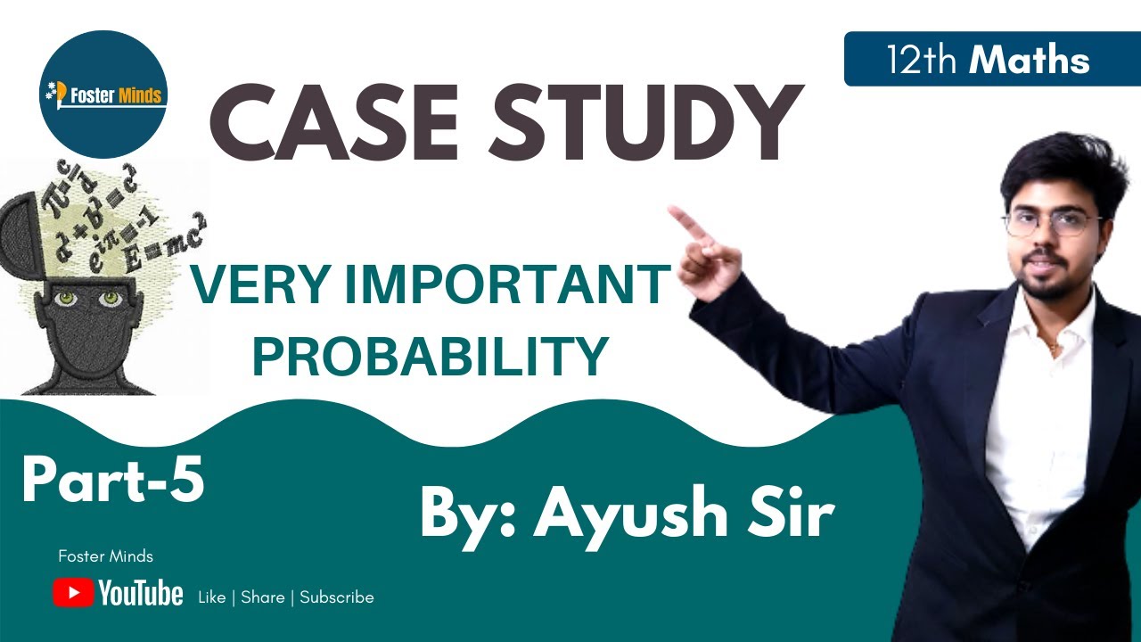 case study probability class 12
