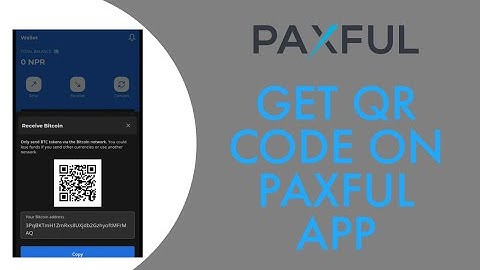How To Get QR Code On Paxful App (2023)