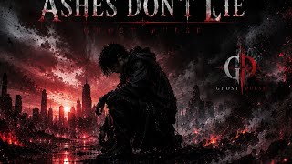 GHOST PULSE - Ashes Don't Lie
