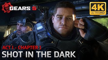 Gears 5  - Act I - Chapter 1: Shot in the Dark