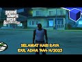 StreamChill!! Besok Udah Lebaran Idul Adha Aja Nih - GTA SAN AetherSX2
