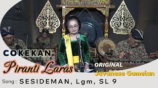 Langgam Sesideman Laras Slendro Pathet Sanga langgamjawa langgam gamelanjavanese gamelan