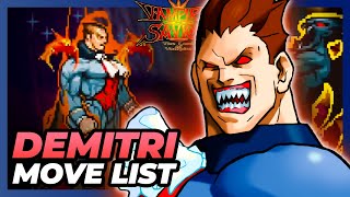 DEMITRI MAXIMOFF Move List - Vampire Savior: Lord of Vampire (VSAV / Darkstalkers 3)