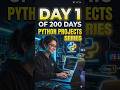 Day 1: Python Projects Series Begins 🚀 #code #python