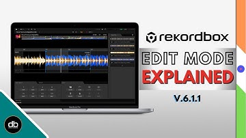 REKORDBOX EDIT MODE EXPLAINED - UPDATE TO V.6.1.1 | DJ EDITS MADE EASY | Intro-Outro, Extended Mixes