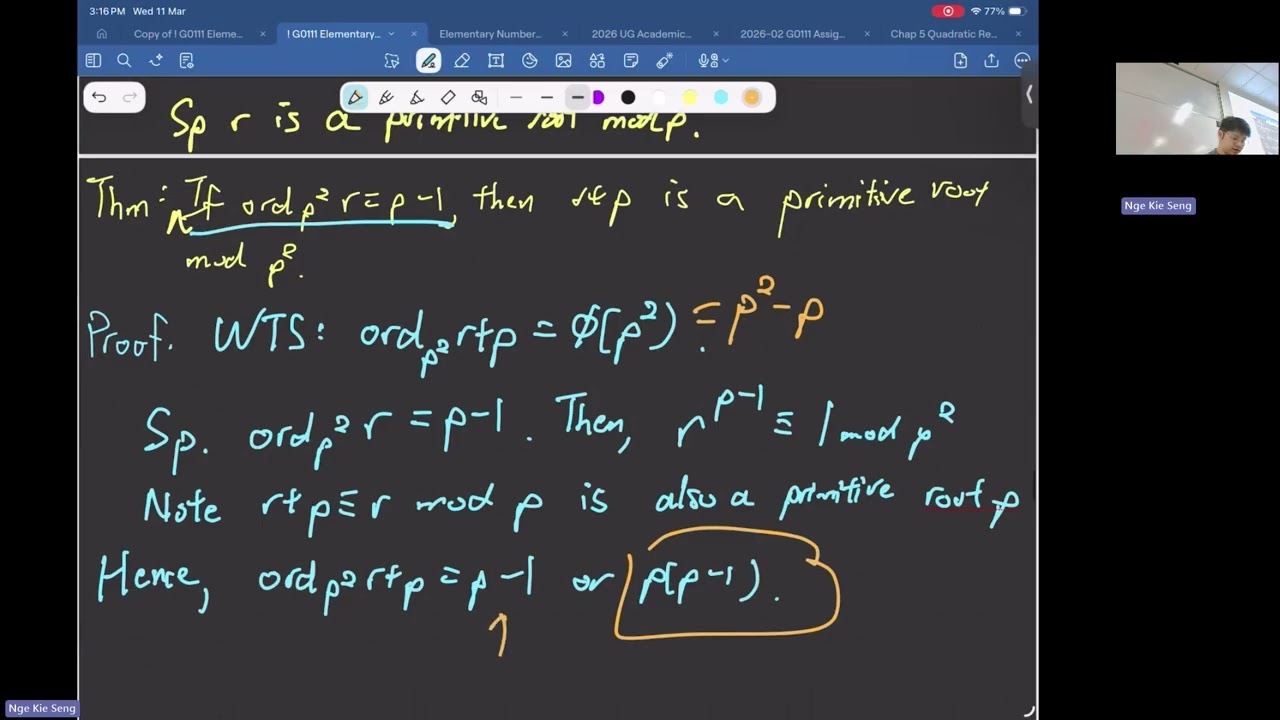 The Existence of Primitive Roots | Elementary Number Theory Lec 8 | Nge Kie Seng 250311