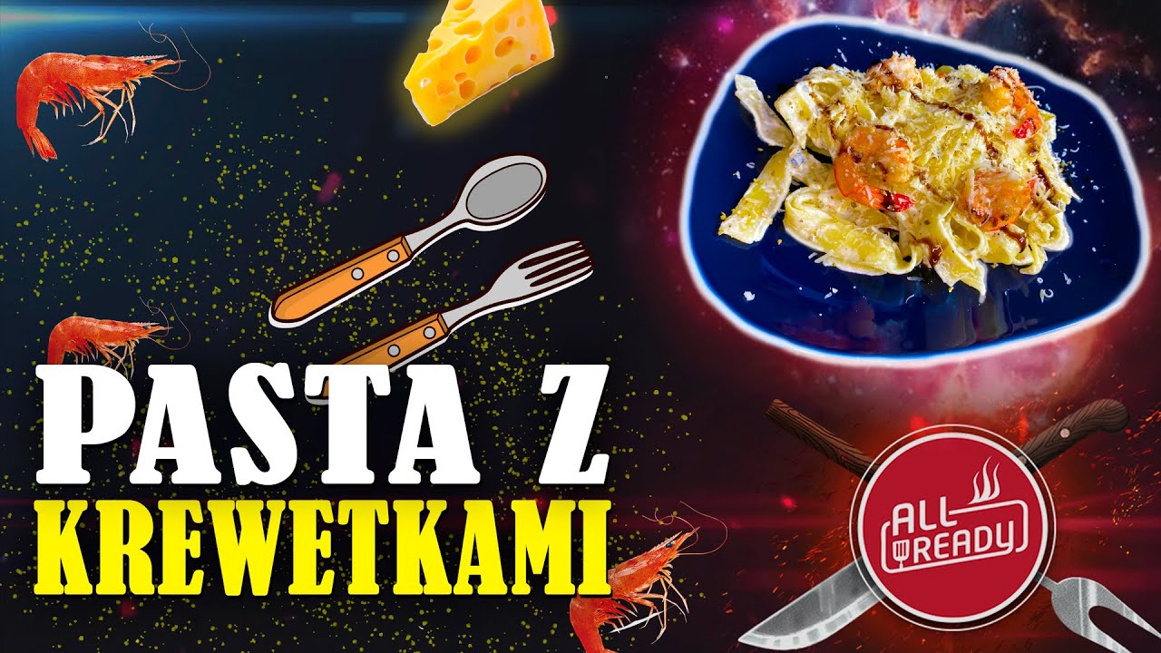 Pasta Z KREWETKAMI 4 Sera ?! YouTube