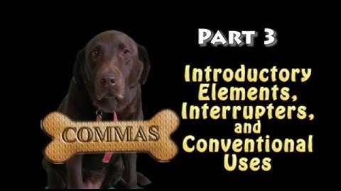 Understanding Commas, Part 3