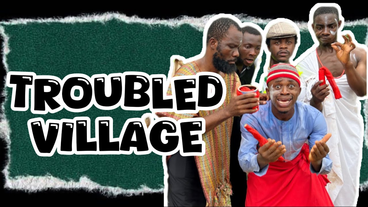 TROUBLED VILLAGE (meco again)