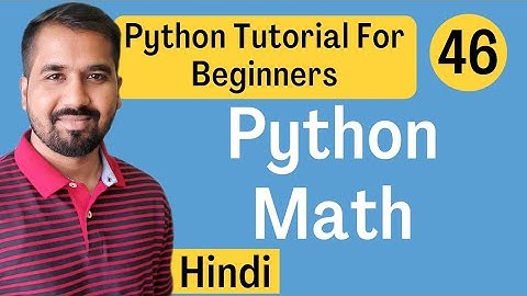 Python Math Explained in Hindi l Python Tutorial For Beginners