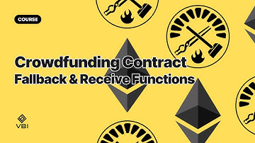 Phát triển Web3 với Solidity #3 - 10 | Fallback & Receive Functions