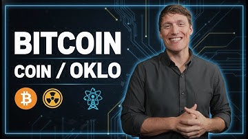 Get In Now?: OKLO, COIN & BITCOIN