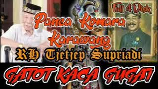 GATOT KACA GUGAT - WAYANG GOLEK RH CECEP SUPRIADI ( TJETJEP SUPRIADI )