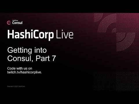 Getting into HashiCorp Consul, Part 7: Enabling Consul Service Mesh