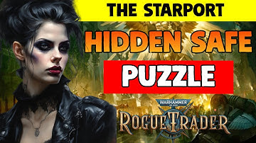 Hidden Safe Puzzle On Rykad Minoris (Upperway) - Warhammer 40,000: Rogue Trader