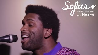 J. Hoard - Arctic | Sofar NYC chords