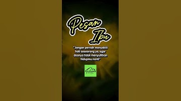 kata motivasi, kata bijak, nesehat, nasihat agama, kata mutiara