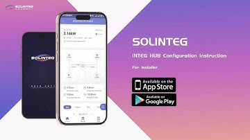 Solinteg New Monitoring App "IntegHub" Tutorial Guide - For Installer