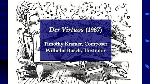 Timothy Kramer - Der Virtuos, for piano solo and o...
