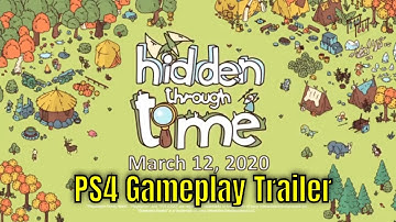 Hidden Through Time - PS4 Gameplay Trailer