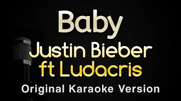 Baby - Justin Bieber ft Ludacris (Karaoke Songs With Lyrics - Original Key)