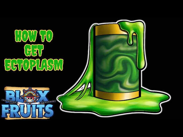 How To Get Ectoplasm in Blox Fruits (The Fast Way)