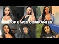 TOP 6 Wig Companies | MUST WATCH BEFORE BUYING