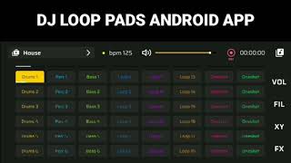 DJ LOOP PADS ANDROID APP screenshot 3