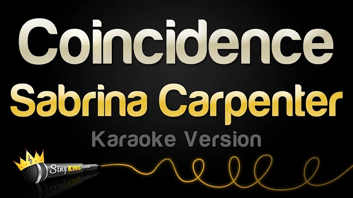 Sabrina Carpenter - Coincidence (Karaoke Version)