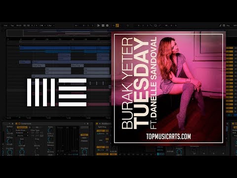 burak-yeter-ft-danielle-sandoval---tuesday-ableton-remake