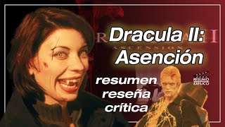 Dracula II: Ascension Recap and Review #recap #review