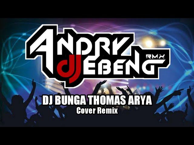 DJ BUNGA TARIK SIS SEMONGKO THOMAS ARYA VIRAL class=