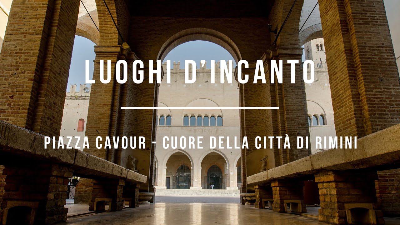 Luoghi d'incanto - Piazza Cavour, cuore della città di Rimini